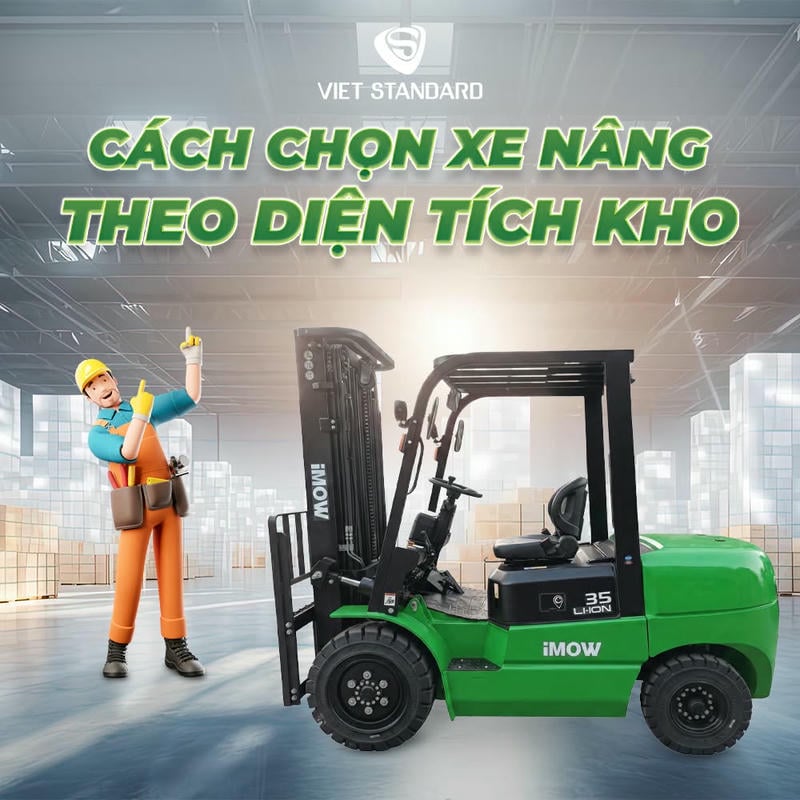 Chọn Xe Nâng Theo Diện Tích Kho